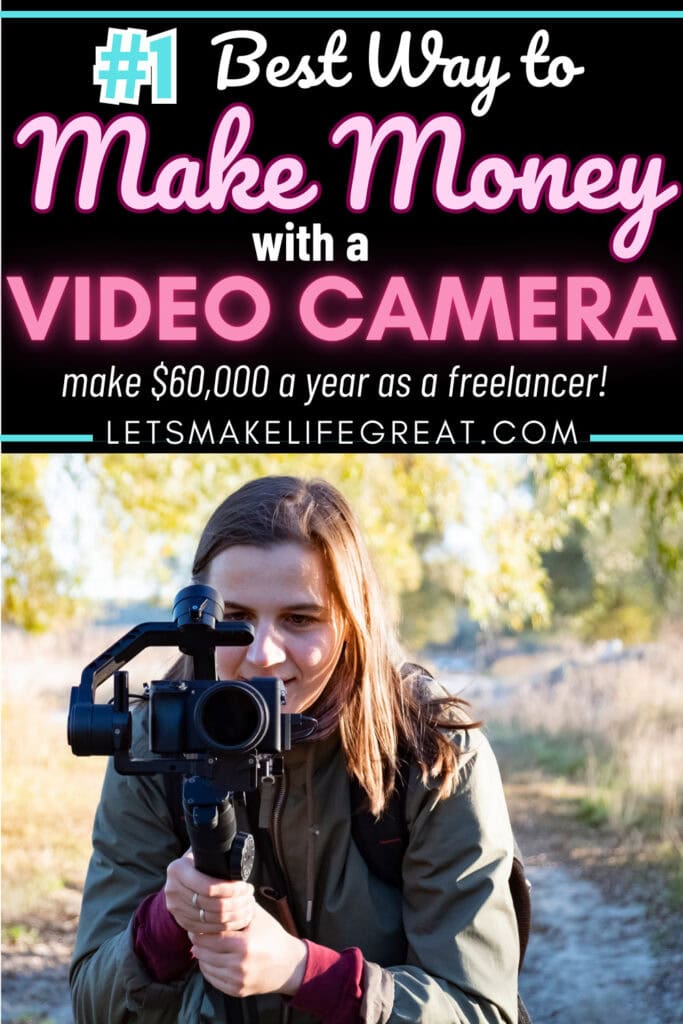 pinterest pin with text overlay - how to make $60,000 as a freelance videographer