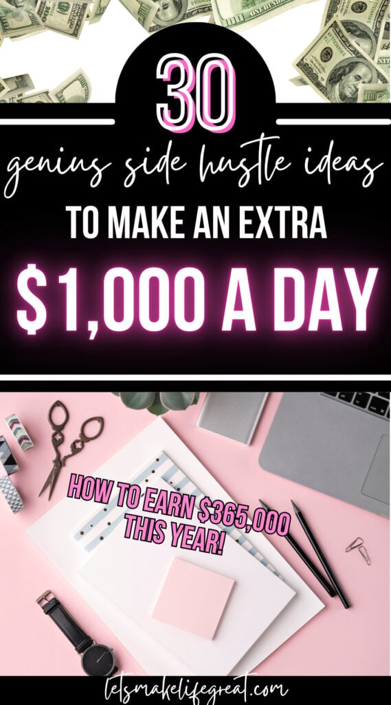Pinterest pin with text overlay - 30 ways to make $1,000 a day